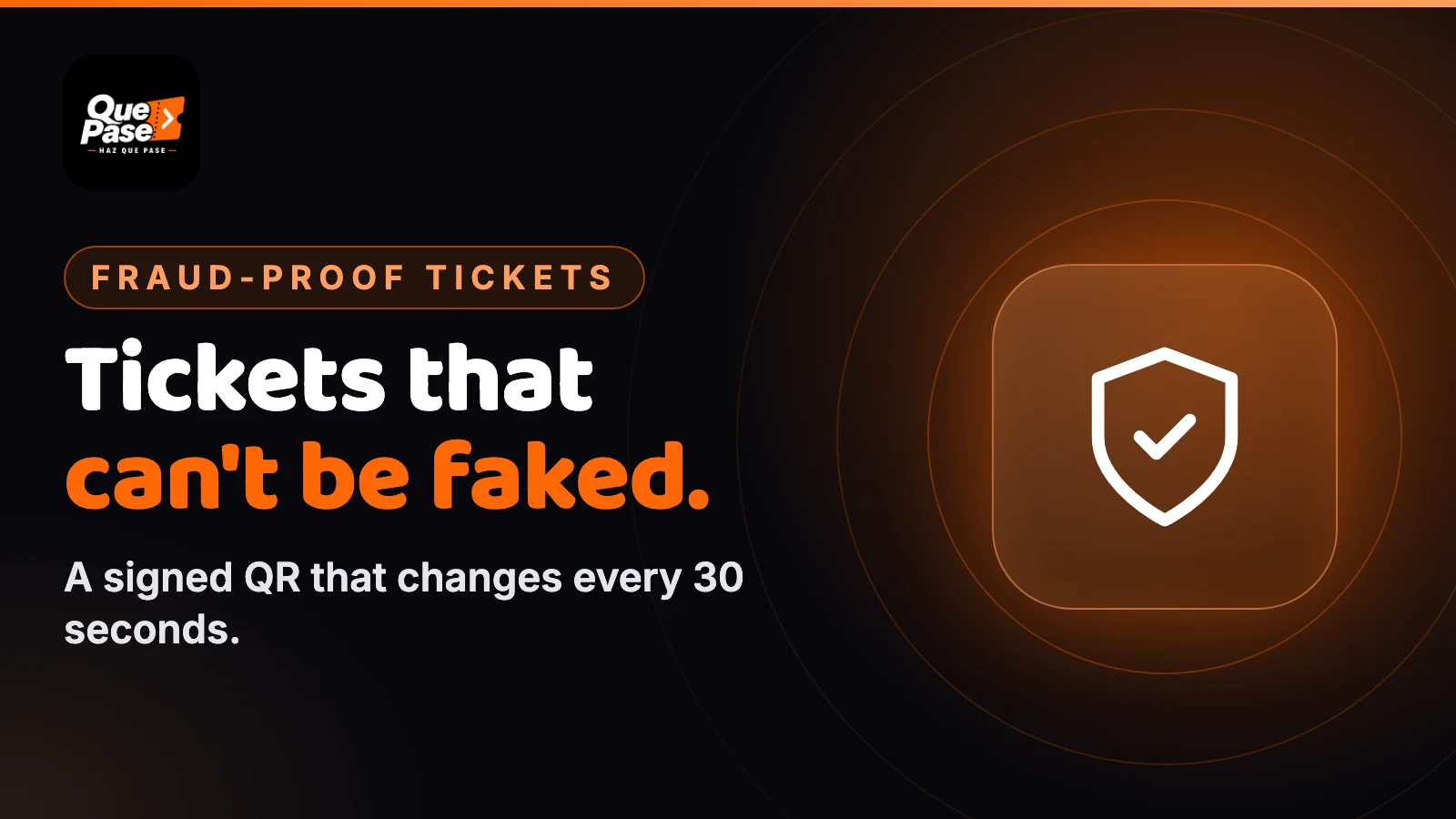 Tickets that can't be faked. A signed QR that changes every 30 seconds.